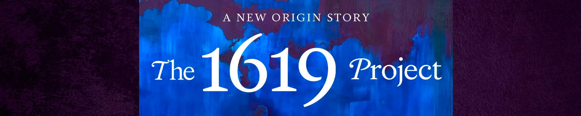 The 1619 Project